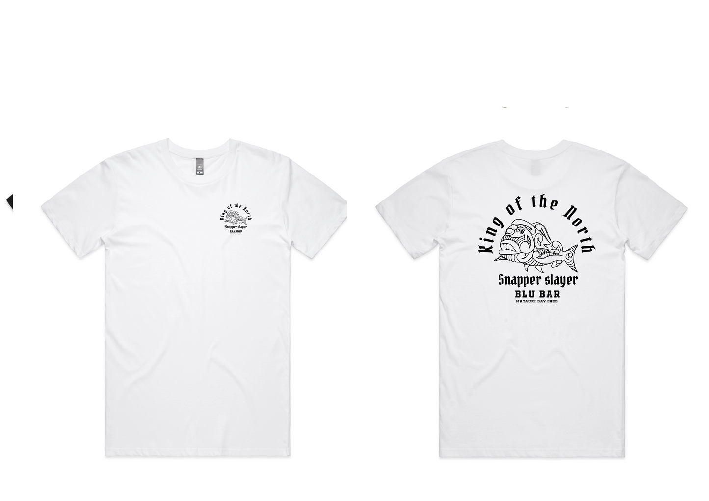 King of the North - Snapper Slayer Tees - Front and Back print